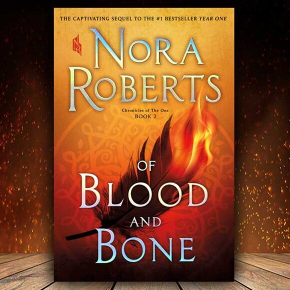 Of Blood and Bone: Chronicles of The One, Book 2 By Nora Roberts - Hardcover - Picture 1 of 7
